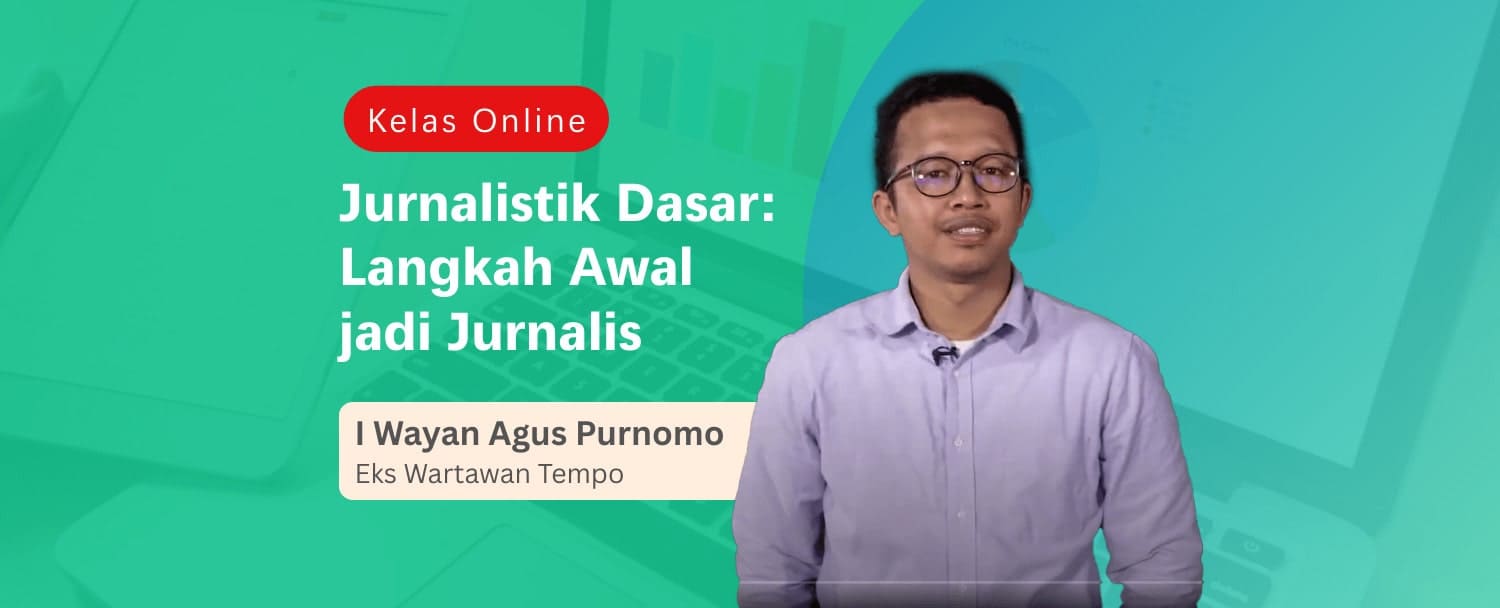 Jurnalistik Dasar: Langkah Awal Jadi Jurnalis